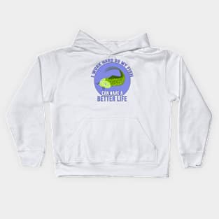 I Work Hard So My Fish Can Have a Better Life Kids Hoodie